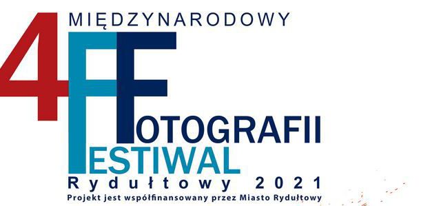 Czwarty Międzynarodowy Festiwal Fotografii Rydułtowy 2021 - banner