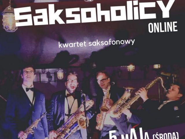 plakat - zespół Saksoholicy w WCK
