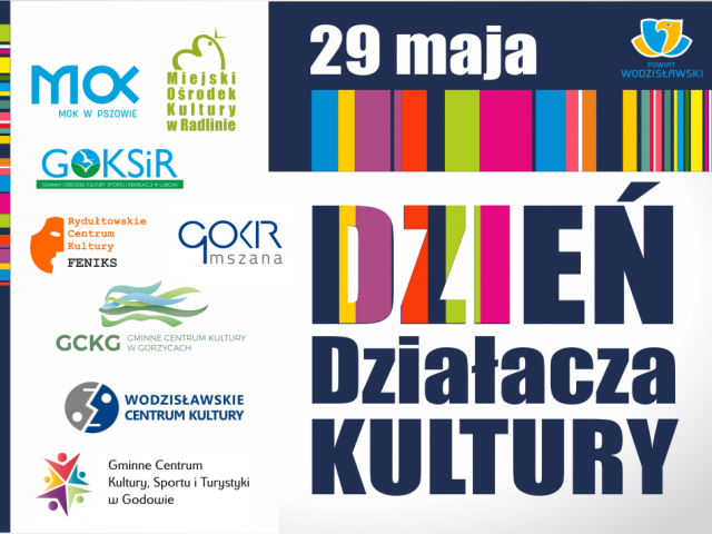 29 maja Dzień Działacza Kultury grafika okolicznościowa zawierająca abstrakcyjny malunek oraz logotypy instytucji kultury z powiatu wodzisławskiego