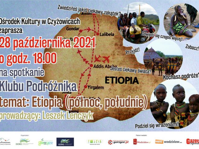 plakat - spotkanie w zamach Klubu Podróżnika w Czyżowicach, na plakacie mapa Etiopii i jego mieszkańcy
