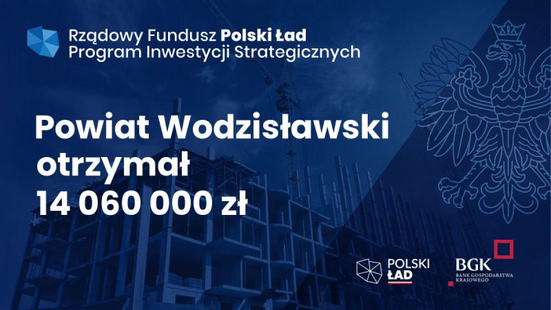 grafika informująca o pozyskaniu przez powiat kwoty 14 mln 60 tys. złotych z Funduszu Polski Ład