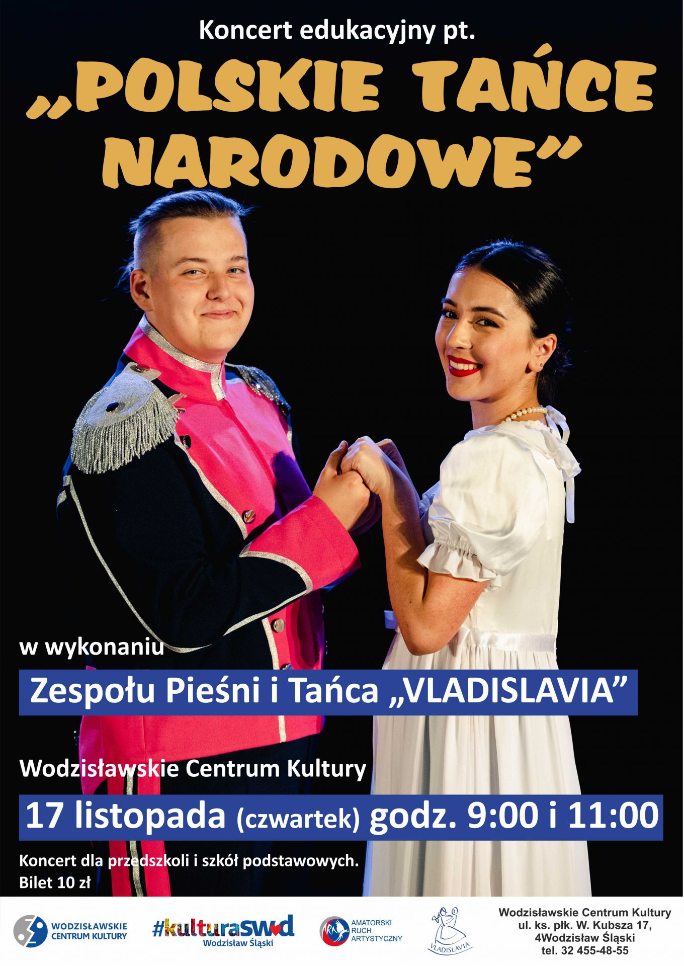 plakat - koncert edukacyjny Zespołu Pieśni i Tańca „Vladislavia”