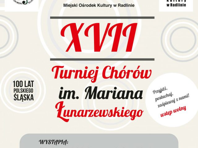Plakat - XVII Turniej Chórów im. Mariana Łunarzewskiego