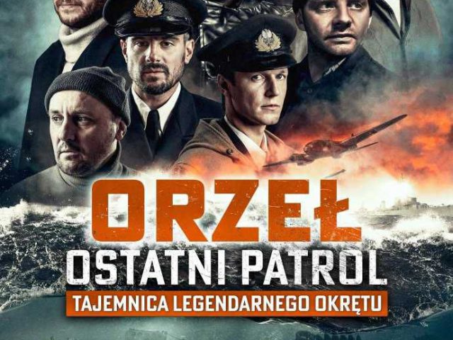 Plakat, Kino na Dzień Niepodległości: „Orzeł. Ostatni patrol”. Na plakacie aktorzy w stylizacji wojennej