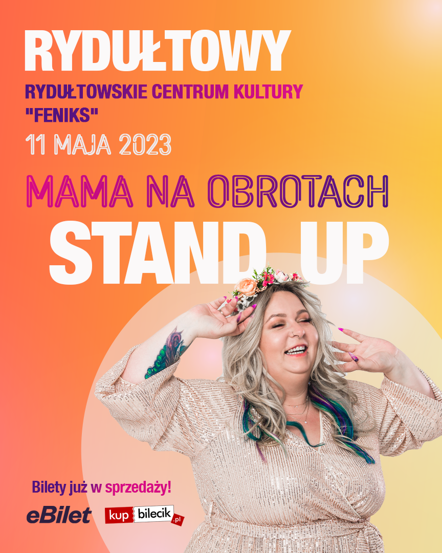 Plakat - stand up Mama na obrotach