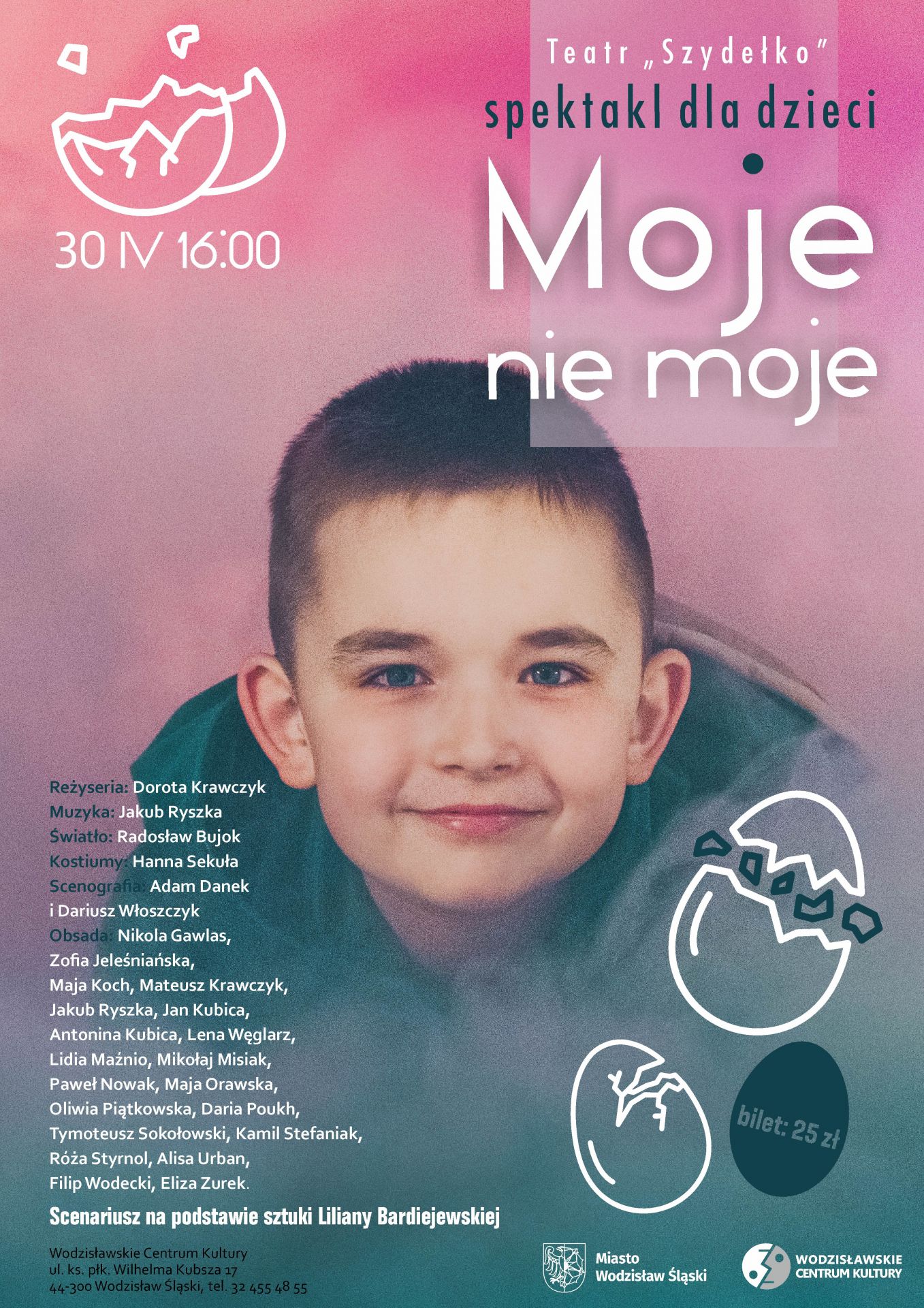 Plakat Spektaklu „Moje nie moje” w WCK
