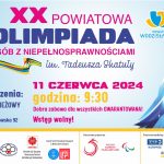 Powiatowa Olimpiada dla osób z niepełnosprawnościami im. Tadeusza Skatuły